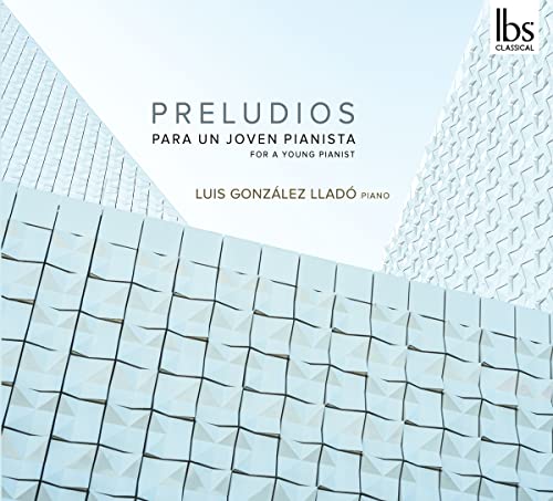 CD cover for "Preludios for Young Pianist" by Luis Gonzalez Llado.
