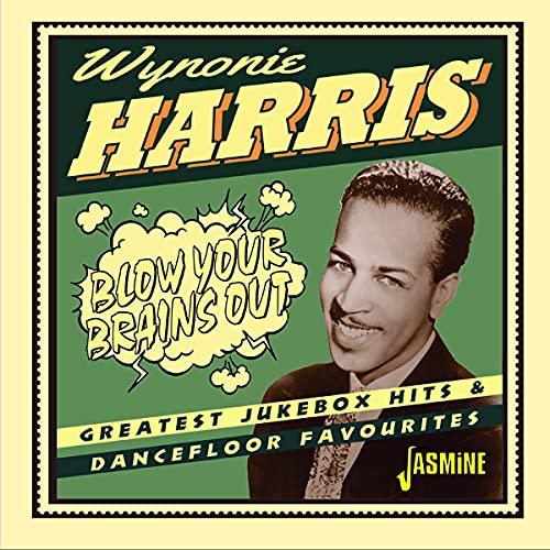 "CD cover with Wynonie Harris' portrait and bold, comic-style text on green background."