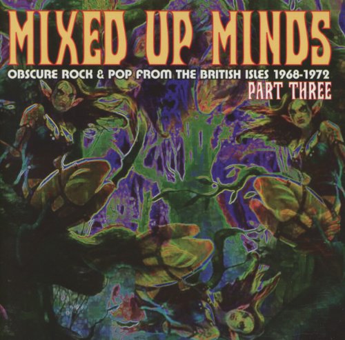 CD cover for "Mixed Up Minds Part Three" with psychedelic artwork.