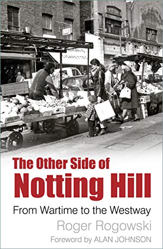 Book cover with black-and-white street market image and red title "The Other Side of Notting Hill".
