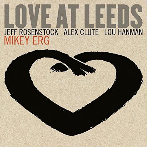 “Love At Leeds” vinyl record cover with a black heart and text.