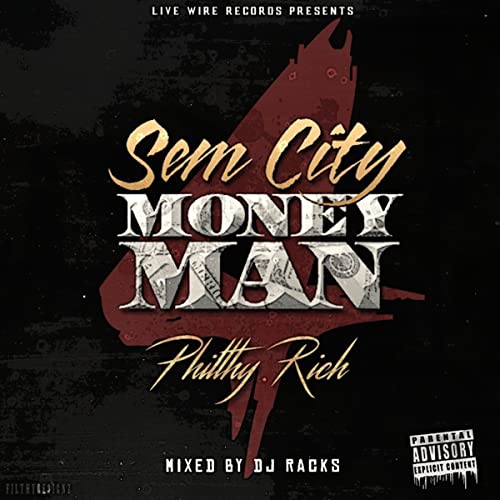 CD cover for Philthy Rich’s “Sem City Money Man 4” with gold text.