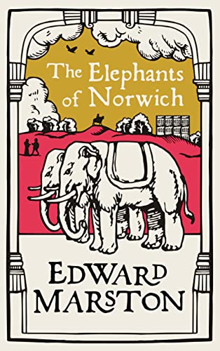 The Elephants of Norwich: An action-packed medieval mystery from the bestselling author (Domesday Book 11) (Domesday, 11)