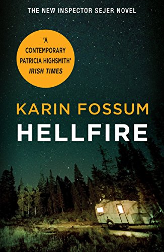 Hellfire: Karin Fossum (Inspector Sejer, 28)