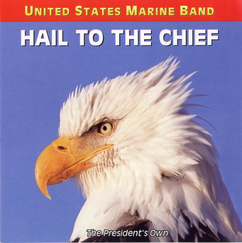 CD cover: "Hail to the Chief" featuring a bald eagle’s head.
