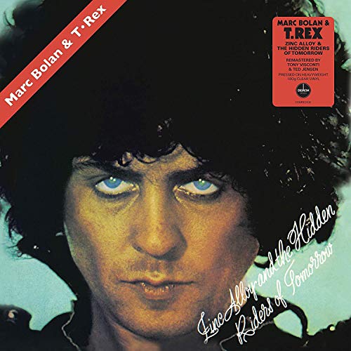 Album cover for Marc Bolan & T. Rex’s “Zinc Alloy,” featuring a portrait.