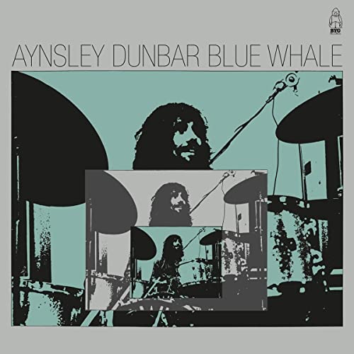 Album cover for Aynsley Dunbar’s “Blue Whale” featuring a drummer’s portrait.