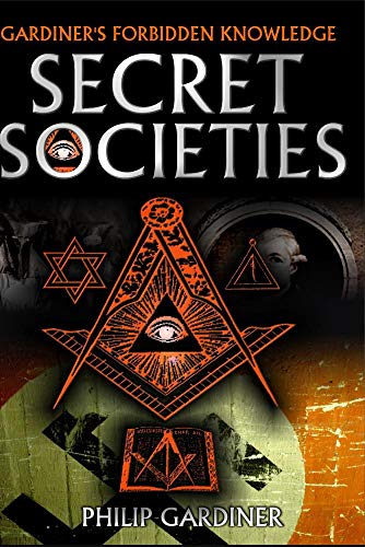 "Book cover with 'Secret Societies' title, symbols, and all-seeing eye on dark background."