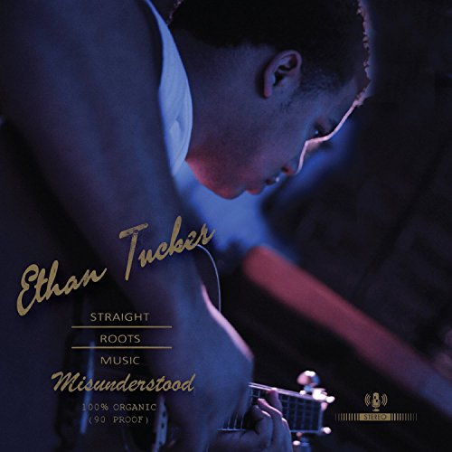 "Ethan Tucker's album cover: a man playing guitar, with gold text overlay."