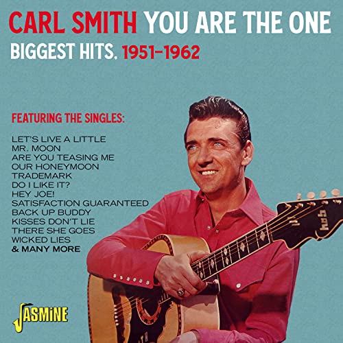 CD cover for Carl Smith’s “You Are The One” hits compilation, 1951-1962.