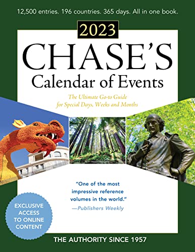 Chase's Calendar of Events 2023: The Ultimate Go-to Guide for Special Days, Weeks and Months, 66th Edition