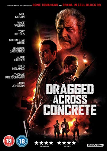 DVD cover for "Dragged Across Concrete" featuring Mel Gibson and Vince Vaughn.