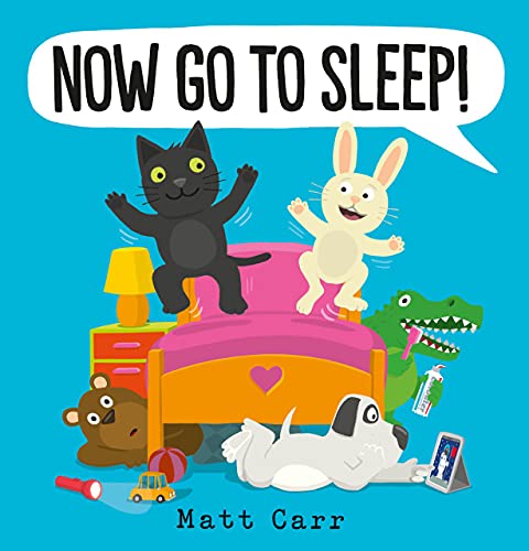 Now Go to Sleep!: 1
