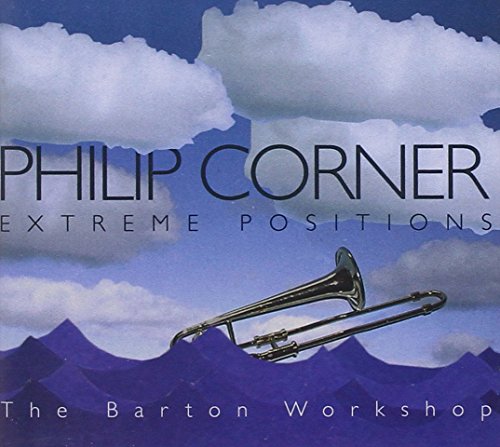 Album cover for Philip Corner’s “Extreme Positions” featuring a trombone and clouds.