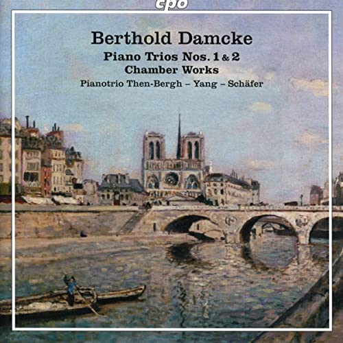 CD cover: Notre Dame cathedral scene with text “Berthold Damcke Piano Trios.”