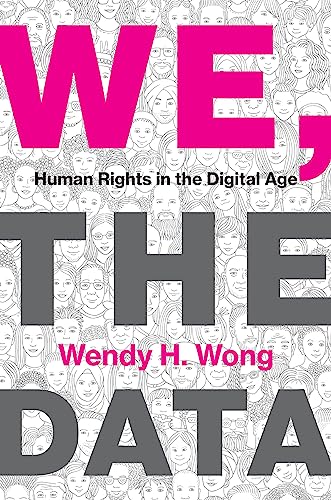 We, the Data: Human Rights in the Digital Age