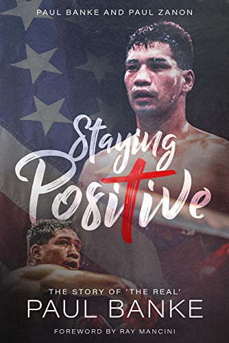 Staying Positive: The Story of the 'The Real' Paul Banke