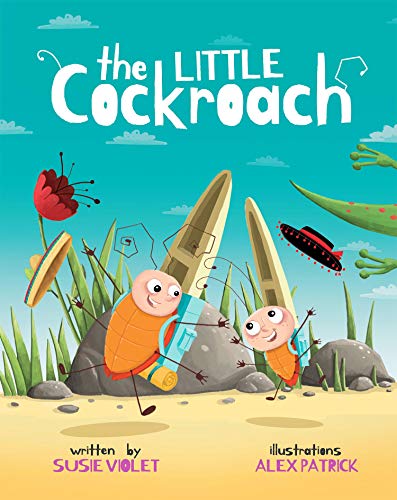 "Children's book cover featuring cartoon cockroaches in a garden with title 'The Little Cockroach'."