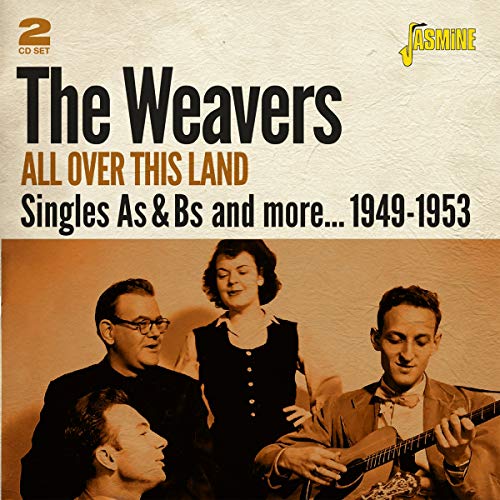 CD cover for The Weavers’ “All Over This Land” with band photo.