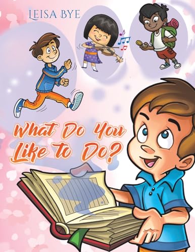 What Do You Like to Do?