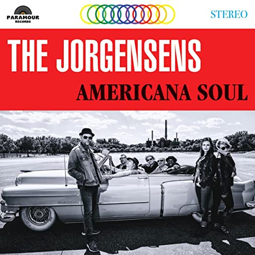 CD cover for The Jorgensens’ “Americana Soul” featuring a band by a car.