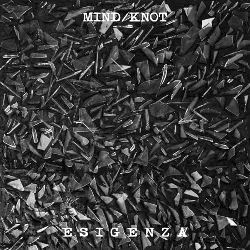 CD cover for Mind/knot’s “Esigenza” featuring a fragmented, dark abstract design.