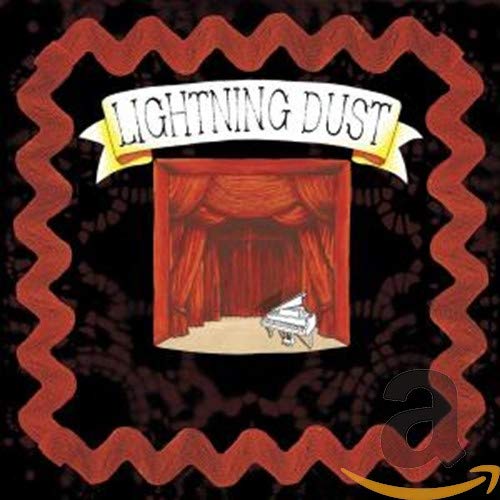 CD cover for Lightning Dust, featuring a piano on a stage.