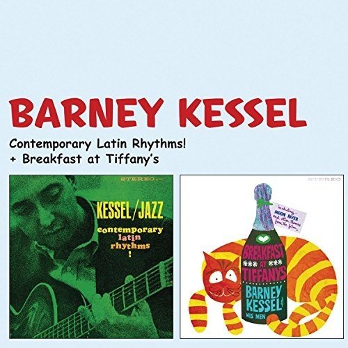 "CD cover featuring two album covers: 'Contemporary Latin Rhythms' and 'Breakfast at Tiffany's' by Barney Kessel."