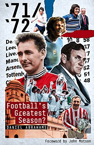 71/72: Football's Greatest Season?