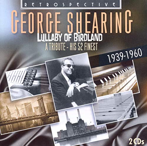CD cover for George Shearing’s “Lullaby of Birdland” with photos.