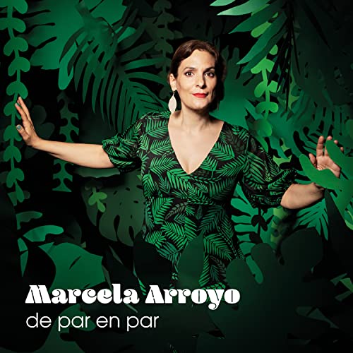 Marcela Arroyo album cover with woman amidst green tropical foliage.