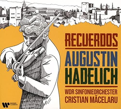 CD cover: violinist Augustin Hadelich with Spanish city illustration.