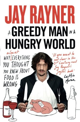 why (Almost) Everything You Thought You Knew About Food Is Wrong: How (Almost) Everything You Thought You Knew About Food Is Wrong