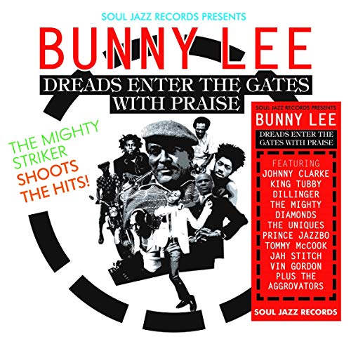 CD cover for Bunny Lee’s “Dreads Enter the Gates with Praise,” featuring musicians.