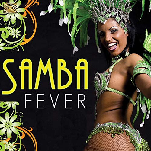 CD cover for “Samba Fever” featuring a woman in carnival costume.