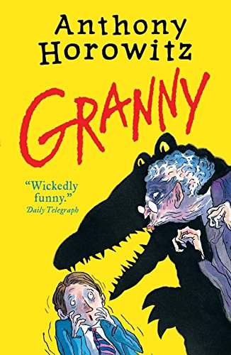 The image depicts the cover of the book "Granny" by Anthony Horowitz. Alt text: Cartoon man frightened by large, monstrous granny on a yellow background.