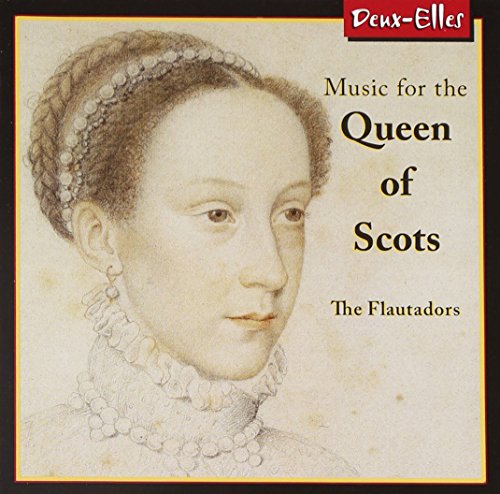 CD cover with sketch of a woman, titled "Music for the Queen of Scots".
