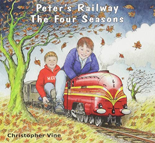 Peter's Railway The Four Seasons