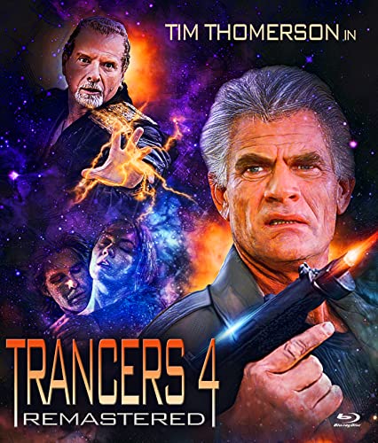 Blu-ray cover for “Trancers 4: Jack Of Swords” featuring Tim Thomerson.