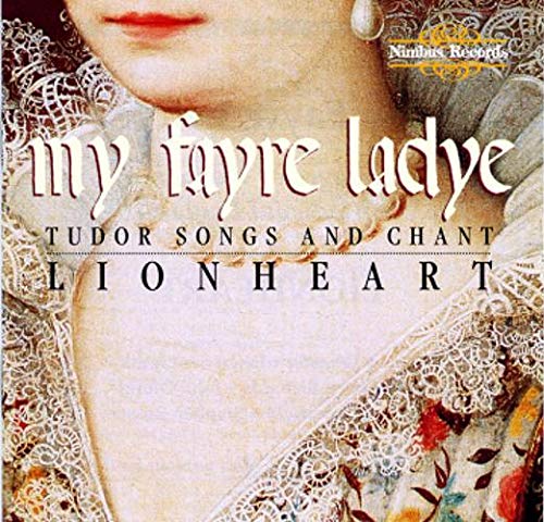 "Album cover featuring a Renaissance woman's portrait with 'Lionheart' and 'My Fayre Ladye' text."