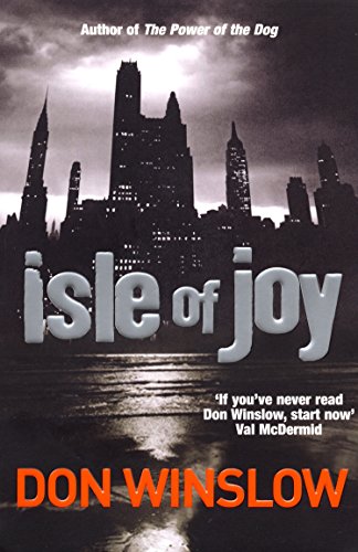 "Book cover of 'Isle of Joy' by Don Winslow, featuring a dark city skyline."