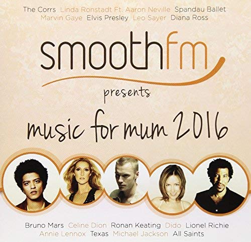 CD cover for “Smoothfm Presents Music For Mum 2016” with artist portraits.