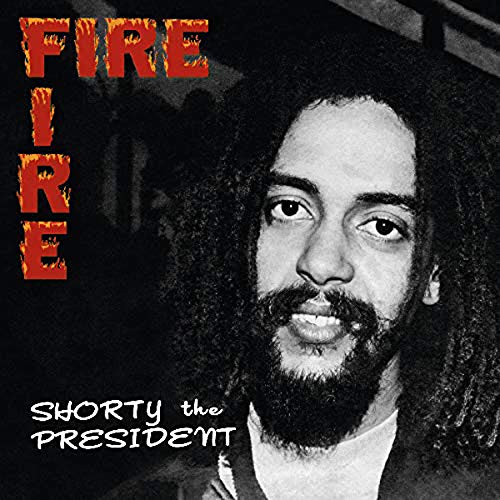 Black and white portrait of Shorty The President with fiery text.