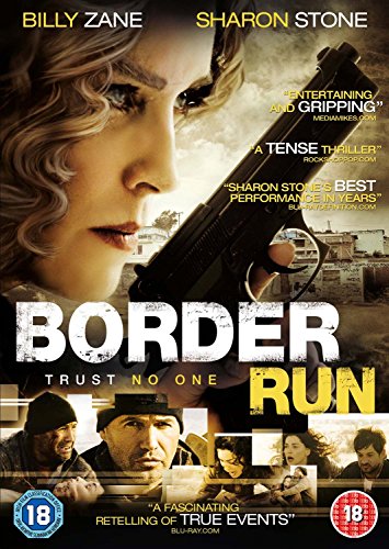 DVD cover for "Border Run" featuring Sharon Stone with a handgun.