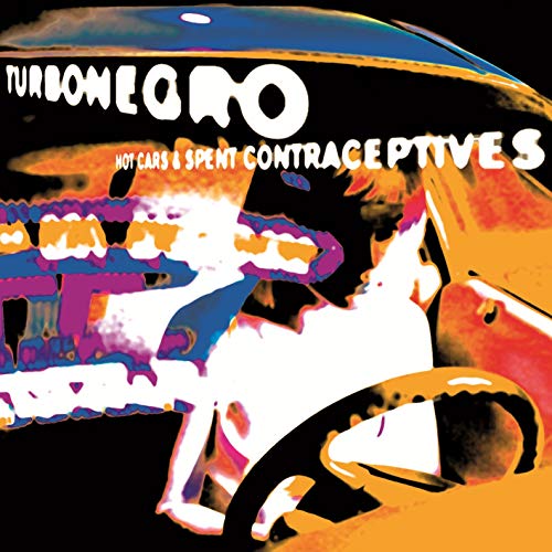 Album cover for Turbonegro’s “Hot Cars & Spent Contraceptives” with a car.