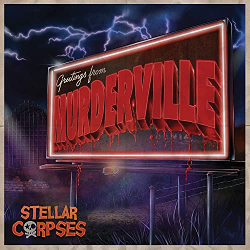 Billboard reading "Murderville" with dripping red text, stormy sky, and band name below.