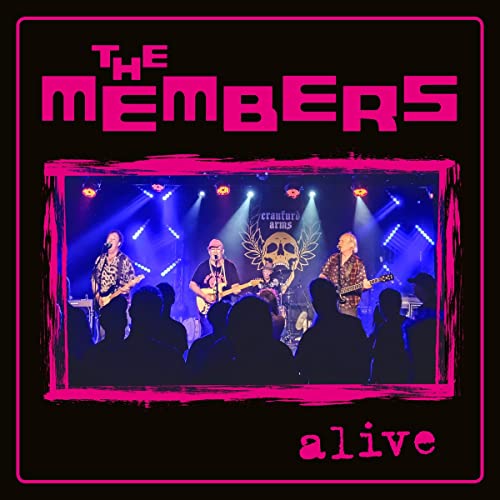 Vinyl album cover for The Members’ “Alive” featuring a live band photo.