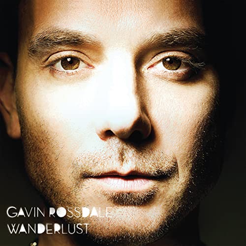 Close-up portrait of Gavin Rossdale with album title "Wanderlust" below.