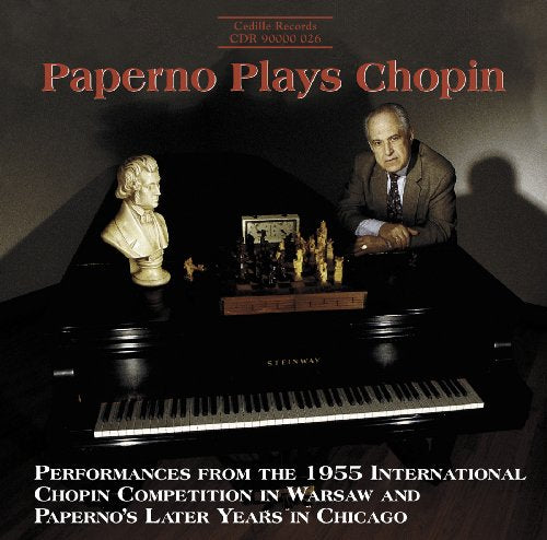 "CD cover with man sitting at piano, bust, and chessboard, titled 'Paperno Plays Chopin'."