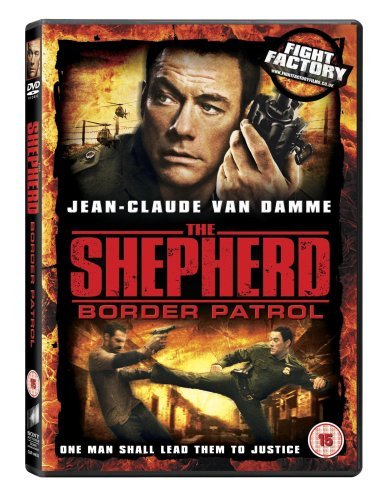 DVD cover for "The Shepherd: Border Patrol" featuring Jean-Claude Van Damme holding a gun.